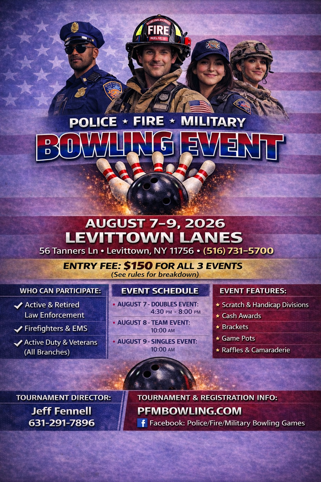 Police * Fire * Military Bowling Event, hosted by Levittown Lanes, August 7th - 9th, 2026