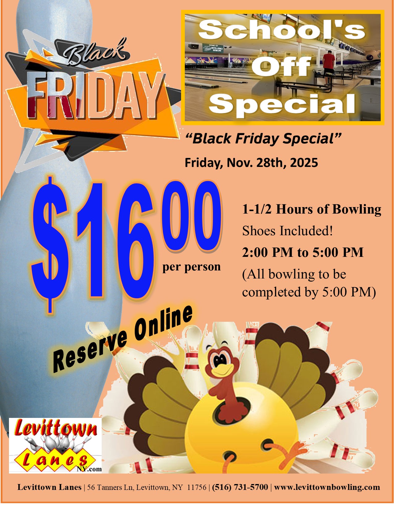 School's Off Bowling Special - Black Friday, Nov 28th