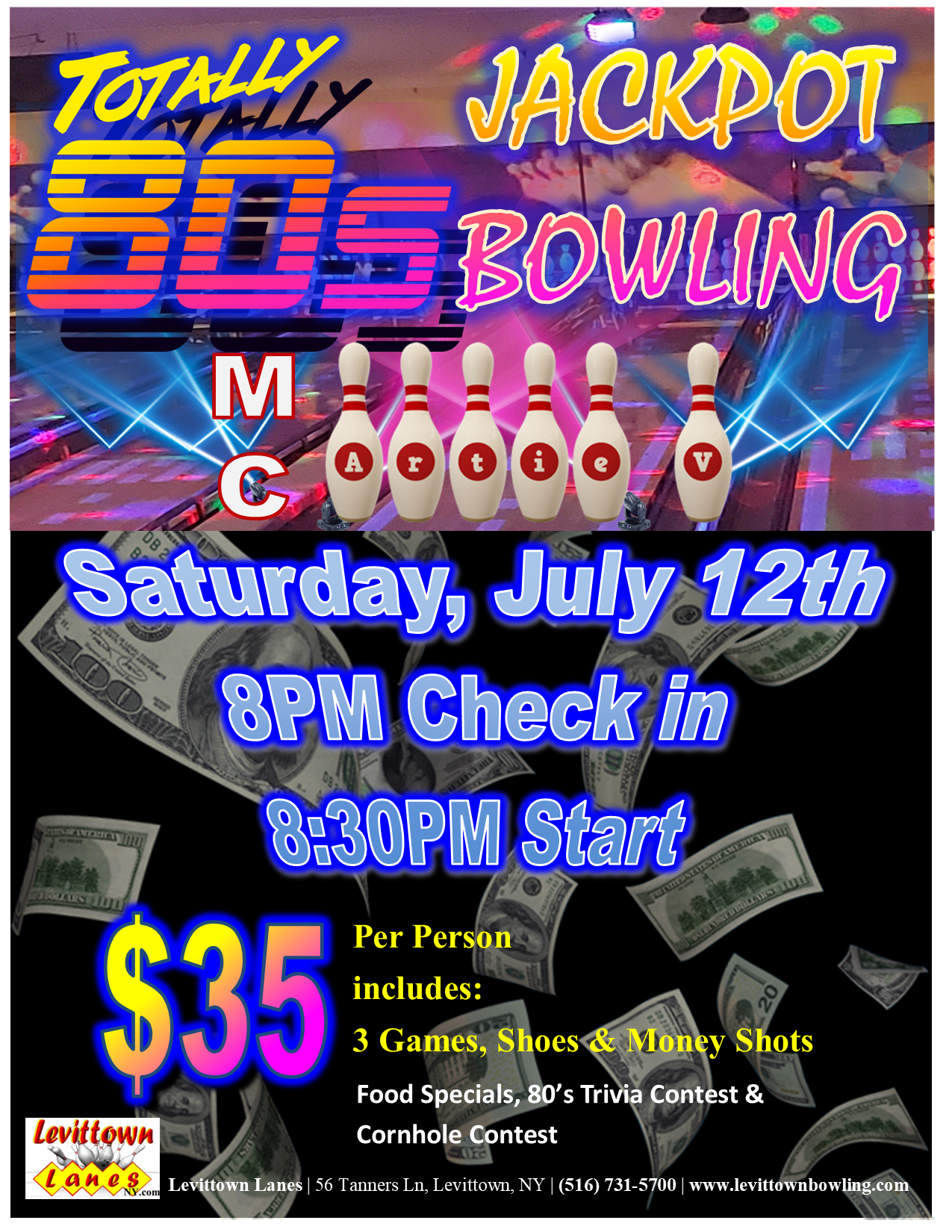 Join Us for JackPot Bowling!! July 12th, 8PM check-in, Bowl at 8:30PM