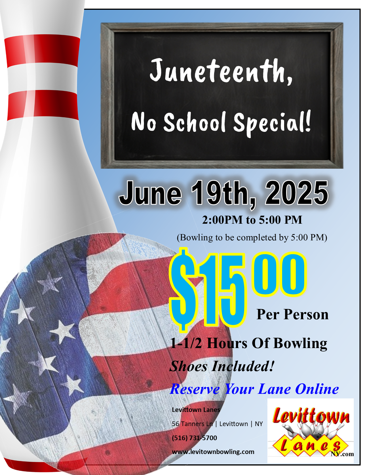 School's Off Bowling Special - June 19th, 2PM to 5:00PM