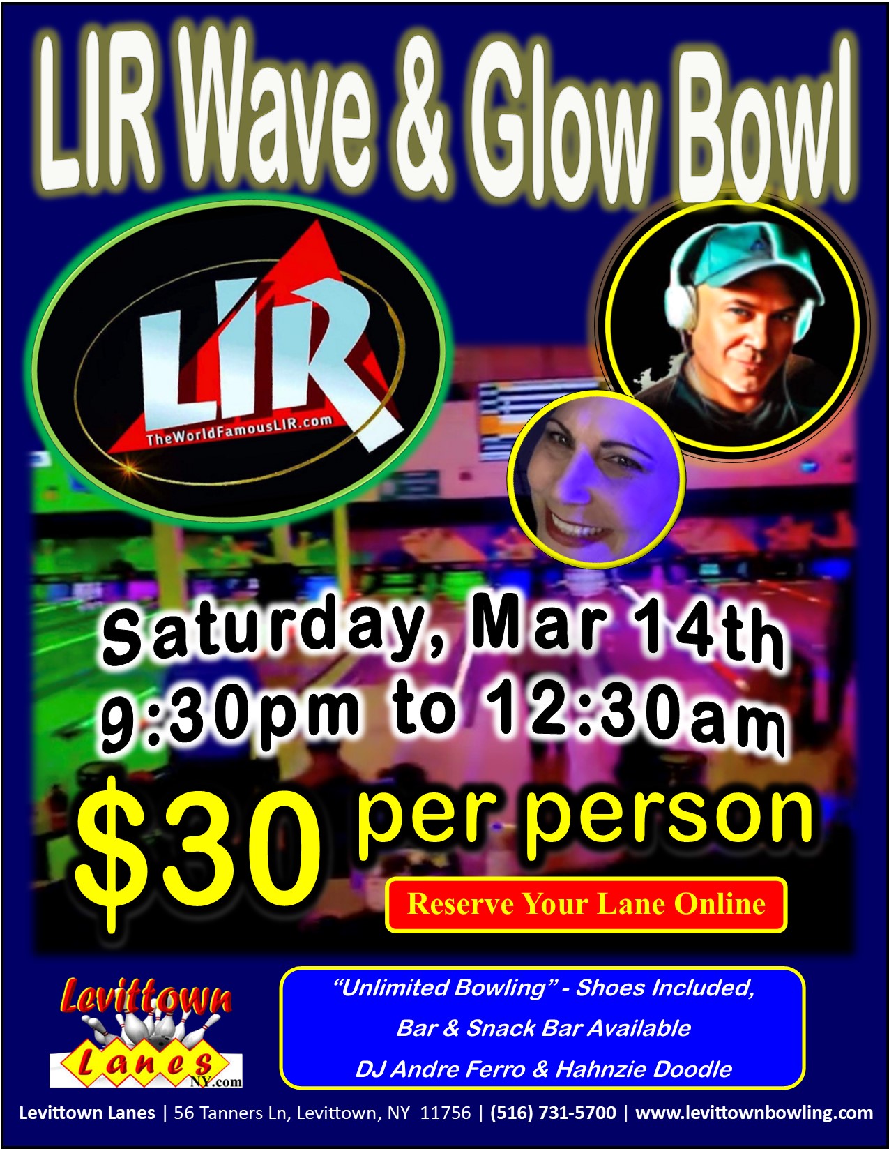 Join us, Mar 14th, 9:30pm to 12:30am, LIR Wave & Glow Bowl 
