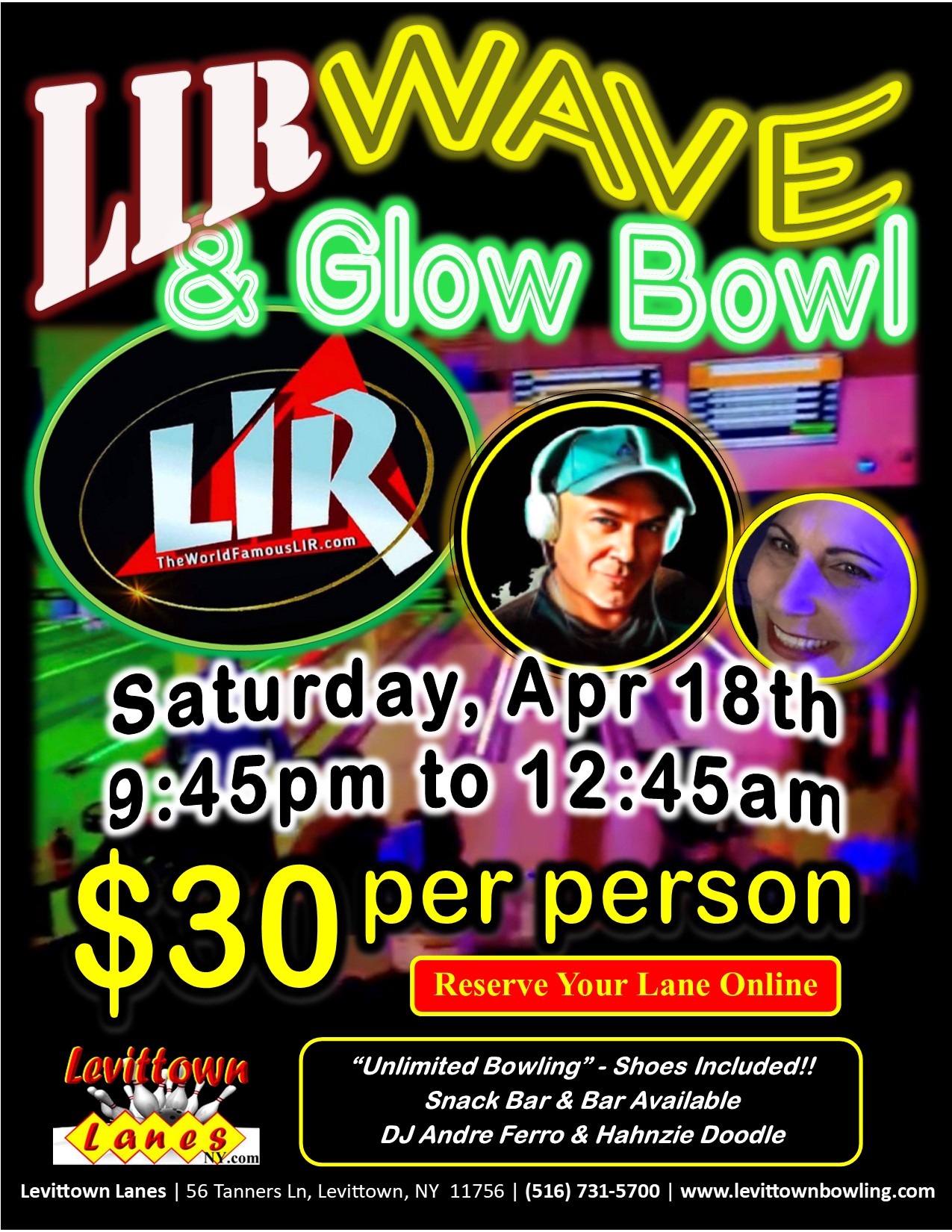 Join us, Apr 18th, 9:45pm to 12:45am, LIR Wave & Glow Bowl 