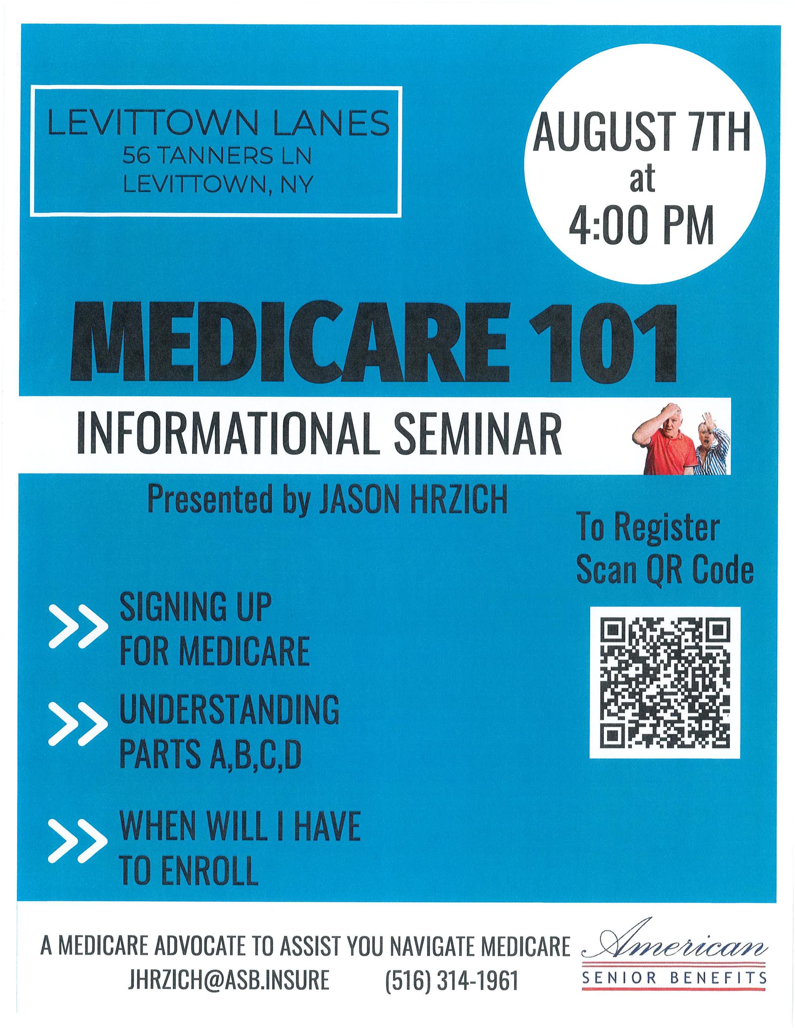 Medicare 101 - Informational Seminar - Aug 7th at 4PM at Levittown Lanes