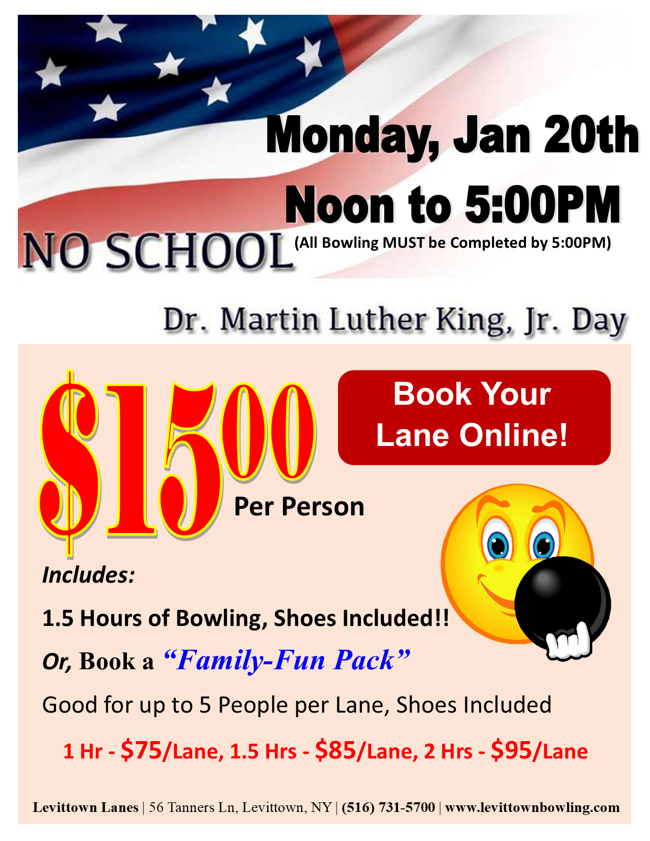 Our School's Off Bowling Special - MLK Day, Jan 20th, 2025